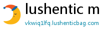 lushentic meaning